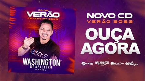 Washington Brasileiro CD DE VERÃO 2023 (CD COMPLETO).